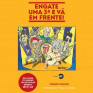 Engate uma 3ª e vá em frente