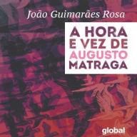 Hora e Vez de Augusto Matraga