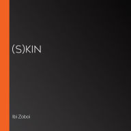 (S)Kin