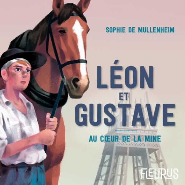 Léon et Gustave. Au coeur de la mine