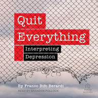 Quit Everything: Interpreting Depression