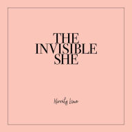 The Invisible She: The Wardrobe Within