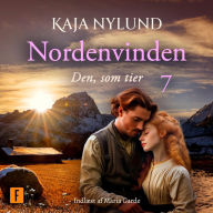 Den, som tier: Nordenvinden 7 (Abridged)