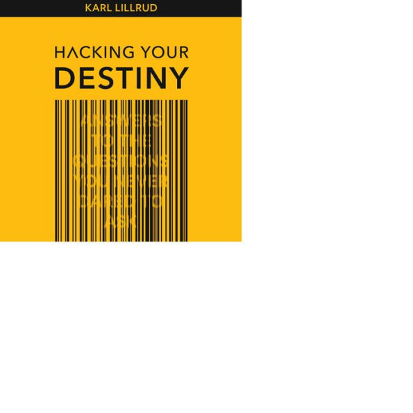 Hacking Your Destiny