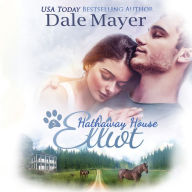 Elliot: A Hathaway House Heartwarming Romance