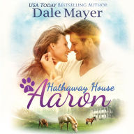 Aaron: A Hathaway House Heartwarming Romance