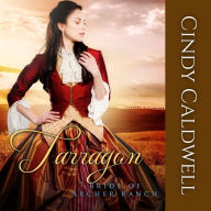 Tarragon: Bride of Archer Ranch, Book 10