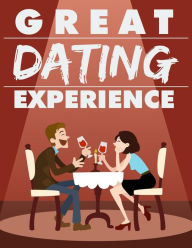 Great Dating Experience