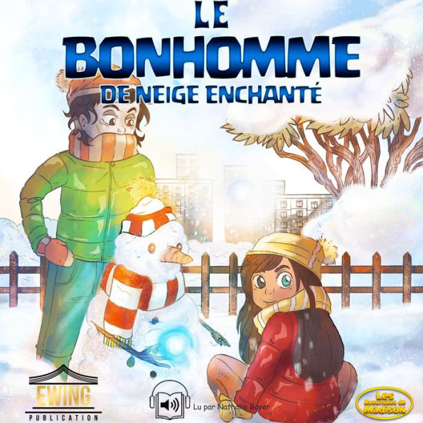 Le Bonhomme de Neige Enchante'