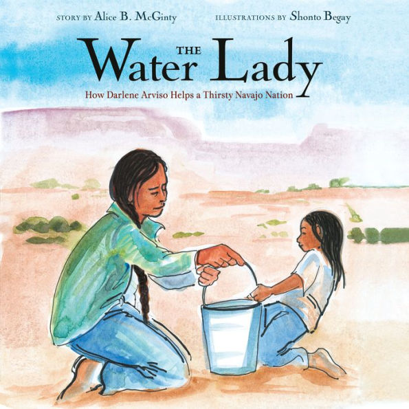 The Water Lady: How Darlene Arviso Helps a Thirsty Navajo Nation