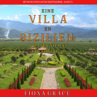 Eine Villa in Sizilien: Orangenhaine und Vergeltung (Ein Hund und Katz Wohlfühlkrimi - Band 5): Narration par une voix synthétisée