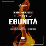 Características dos Filhos e Filhas de Egunitá