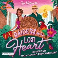 Raiders of the Lost Heart: Roman - »Die ultimative ¿Enemies to Lovers¿-Rom-Com voller Abenteuer!« Ali Hazelwood