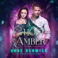 A Ghost in Amber: A Historical Fantasy Romance
