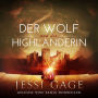 Der Wolf und die Highlanderin