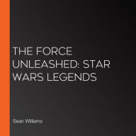 The Force Unleashed: Star Wars Legends