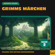 Grimms Märchen (Band 2)