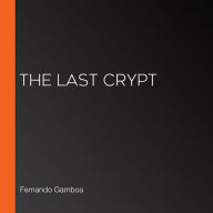 The Last Crypt