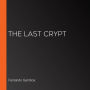 The Last Crypt