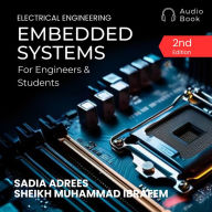 Embedded Systems for Engineers and Students: Second Edition (Abridged)