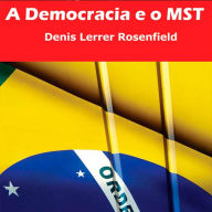 A Democracia e o Mst