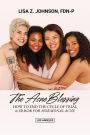 The Acne Blessing: How to end the cycle of trial and error for hormonal acne?