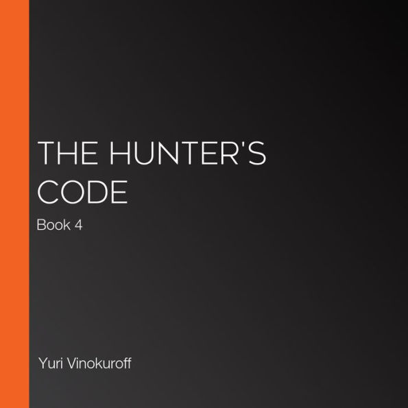 The Hunter's Code: Book 4
