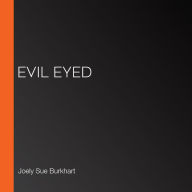 Evil Eyed
