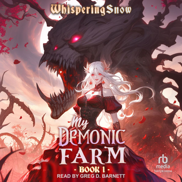 My Demonic Farm: Book 1: A Progression Fantasy LitRPG