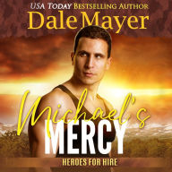 Michael's Mercy: A SEALs of Honor World Novel