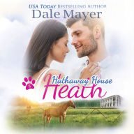 Heath: A Hathaway House Heartwarming Romance