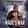 Wade's War
