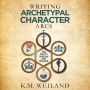 Writing Archetypal Character Arcs: The Hero's Journey and Beyond