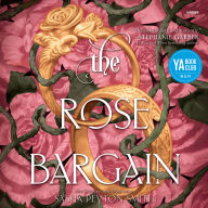 The Rose Bargain