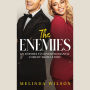 The Enemies: An Enemies to Lovers Romantic Comedy Short Story