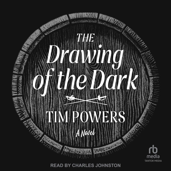 The Drawing of the Dark: A Novel