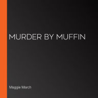 Murder by Muffin