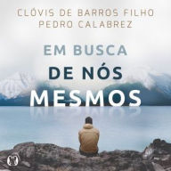 Em Busca de Nós Mesmos