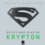 Os Últimos Dias de Krypton