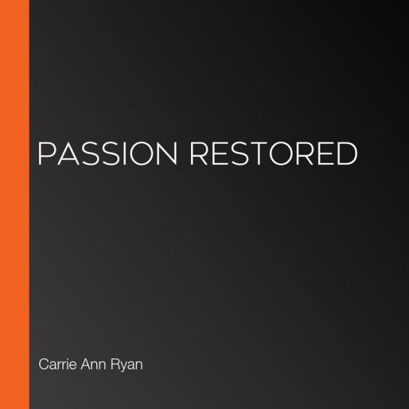 Passion Restored