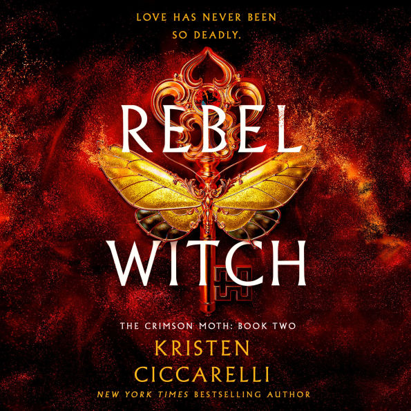 Rebel Witch: The Crimson Moth: Book 2