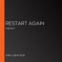 Restart Again: Volume 5