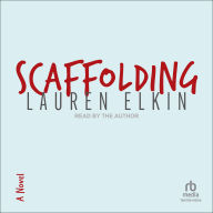 Scaffolding: A Novel