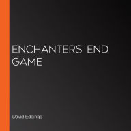 Enchanters' End Game