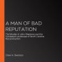 A Man of Bad Reputation: The Murder of John Stephens and the Contested Landscape of North Carolina Reconstruction