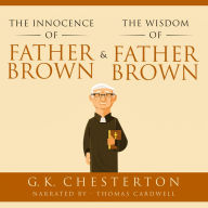 The Innocence of Father Brown & The Wisdom of Father Brown