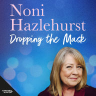 Dropping the Mask: A Lucky Life. One of the most iconic Australians - one who has graced our screen and theatres for over forty years - Noni Hazlehurst is finally telling her story.