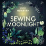 Sewing Moonlight