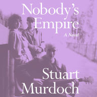 Nobody's Empire: A Novel