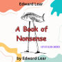 Edward Lear: A Book of Nonsense